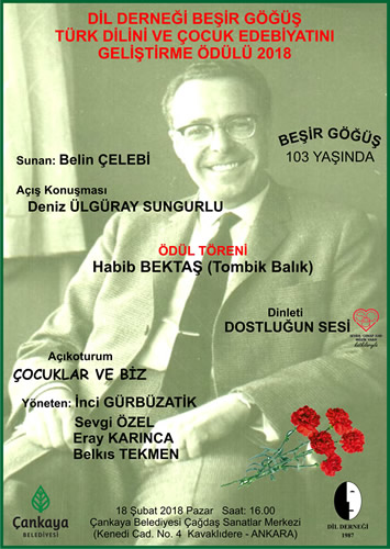 DİL DERNEĞİ BEŞİR GÖĞÜŞ TÜRK DİLİNİ VE ÇOCUK EDEBİYATINI GELİŞTİRME ÖDÜLÜ HABİB BEKTAŞ’A TÖRENLE SUNULDU
