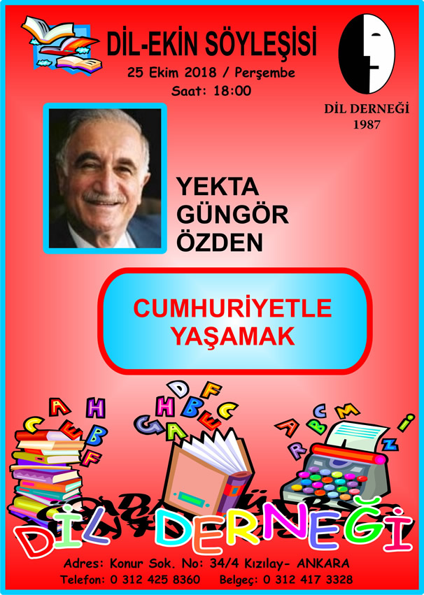 Dil-Ekin Söyleşisi: YEKTA GÜNGÖR ÖZDEN ile CUMHURİYETLE YAŞAMAK