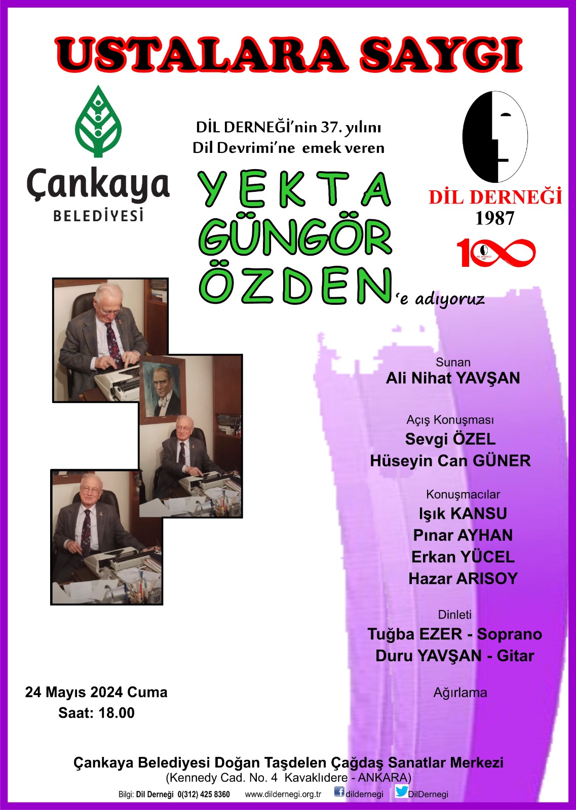 DİL DERNEĞİ’NİN 37. YILI YEKTA GÜNGÖR ÖZDEN’E ADANIYOR 