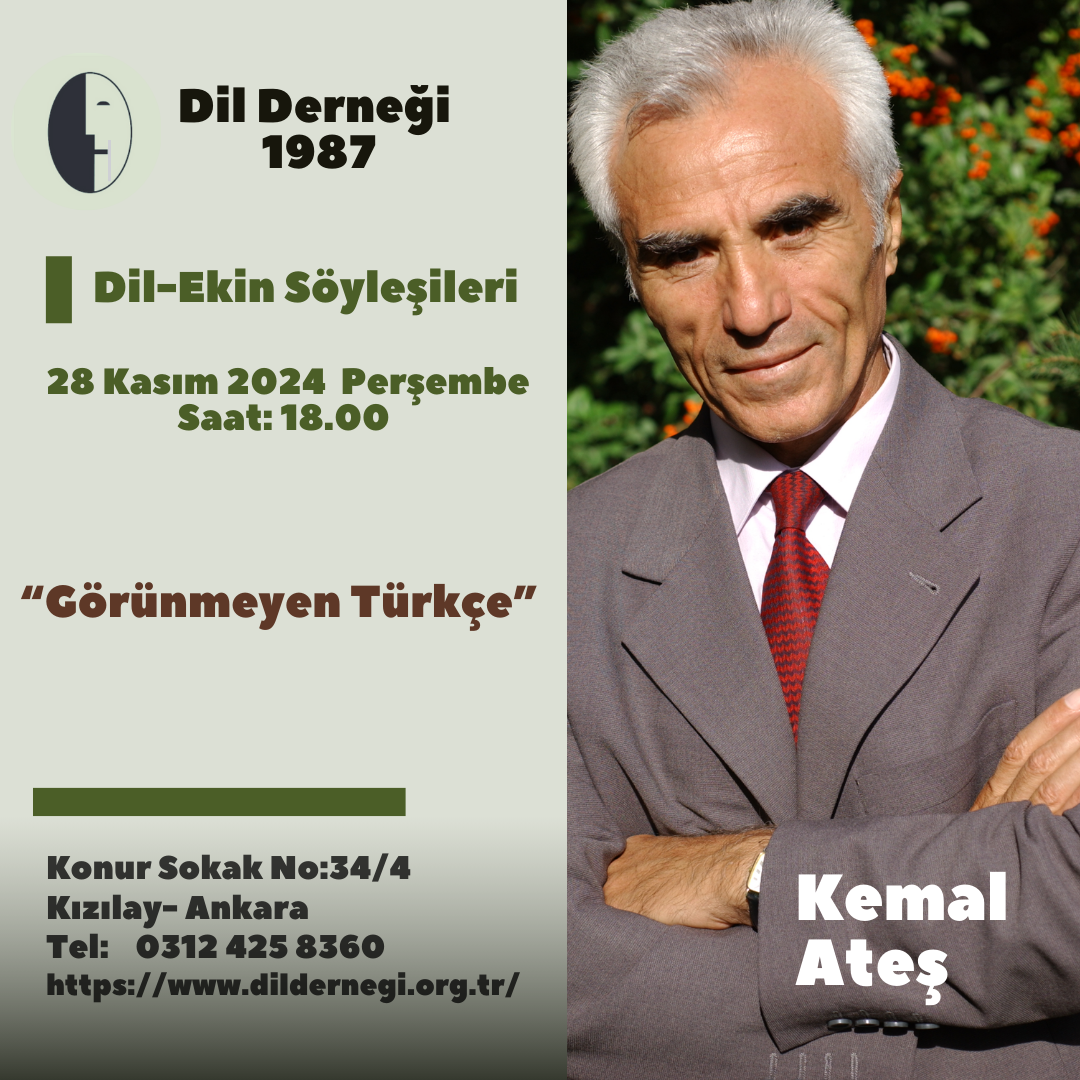 Dil-Ekin Söyleşisi: KEMAL ATEŞ ile 