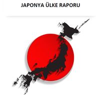Japonya Ülke Raporu
