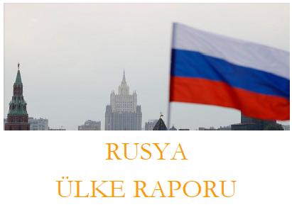 Rusya Ülke Raporu